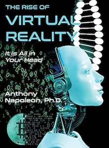 Products: The Rise of Virtual Reality: The Rise of Virtual Reality: It is All in Your Head