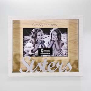 Simply the Best Frame 4"x 6" - Sisters