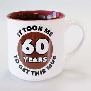 Fun Mugs: Boxed Mug - 'It Took Me 60 Years...'