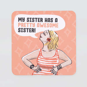 Funny Coaster - 'Sister'