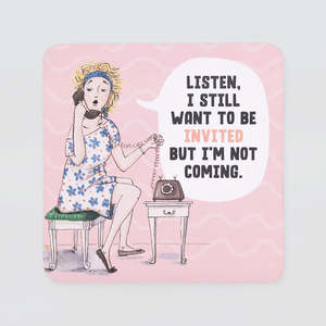 Christmas Gifts For Friends: Funny Coaster - 'Invited'