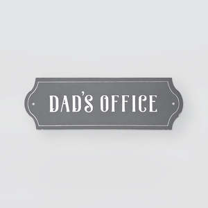 Small Sign - Dads Office