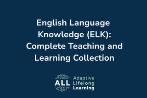 Products: English Language Knowledge: Complete Teaching and Learning Collection
