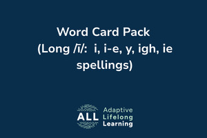 Word Card Pack (Long ī: i, i-e, y, igh, ie)