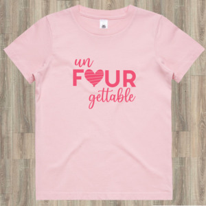 Age Tees: Un Four Gettable T-Shirt (White or Pink)