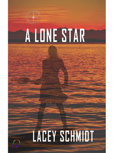 Products: A Lone Star by Lacey Schmidt - Affinity Rainbow Publications
