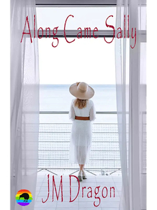 Along Came Sally by JM Dragon - Affinity Rainbow Publications