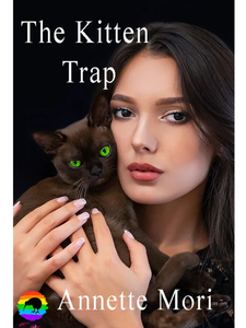 Products: The Kitten Trap by Annette Mori - Affinity Rainbow Publications