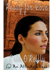 Ready for Love by Erin O’Reilly [Kindle Unlimited] - Affinity Rainbow Publications