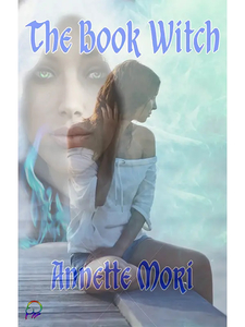 The Book Witch by Annette Mori [Kindle Unlimited] - Affinity Rainbow Publications