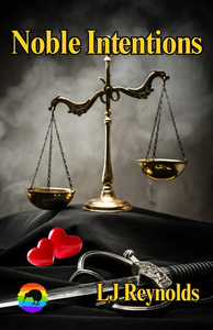 Products: Noble Intentions By LJ Reynolds - Affinity Rainbow Publications