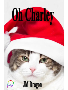 Products: Oh Charley by JM Dragon - Affinity Rainbow Publications