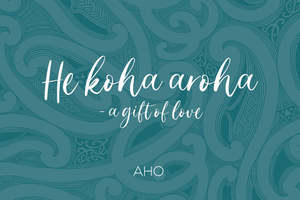 Aho Kainga: He Koha Aroha - Gift Card