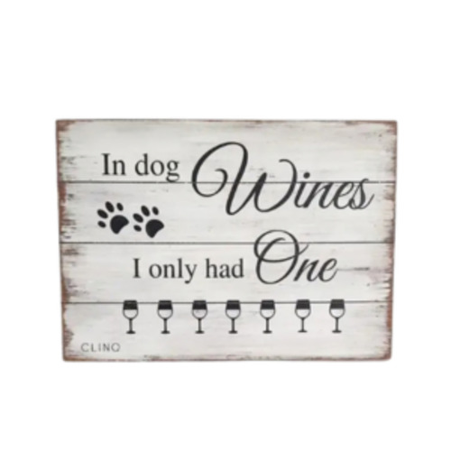Gifts: Homewares: CLINQ Wine Humour Sign - Dog
