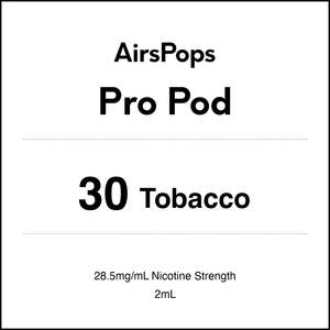 30 TOBACCO - AirsPops Pro Pods 2ml