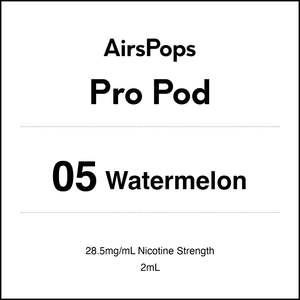 Prefilled Pods For Airpops Pro Airegg: 05 WATERMELON - AirsPops Pro Pods 2ml