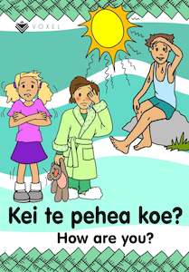 Kei te pehea koe? (How are you?) - Learning Booklet