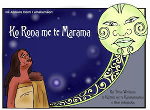 Rona and the Moon (Te Reo Māori Text)