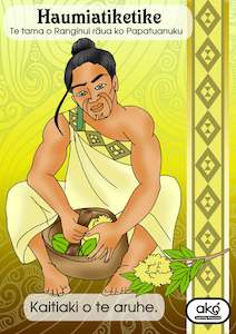 Resource Library Atua Posters: Haumiatiketike Poster Version 2