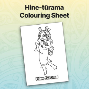 Hine-tūrama Colouring Sheet