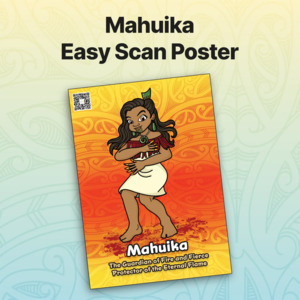 Ece Hine Atua Posters: Mahuika Easy Scan Poster