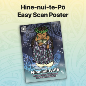 Ece Hine Atua Posters: Hine-nui-te-Pō Easy Scan Poster
