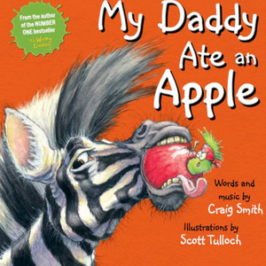 For The Kids: My Daddy Ate an Apple