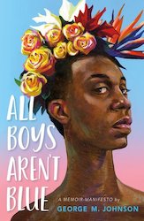 Non Fiction: All Boys Aren't Blue