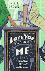 Young Adult: Lose You To Find Me
