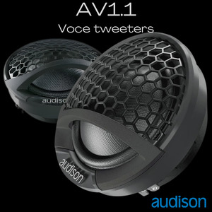 Speakers: Audison AV1.1 Voce Tweeters