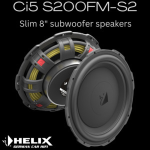 Speakers: Helix Ci5 S200FM-S2 SLIM 8" woofer