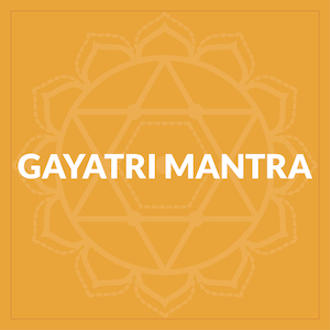 Audio - Anahata Yoga Retreat: Gayatri Mantra