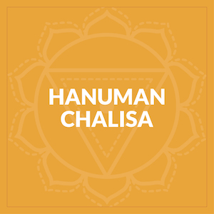 Audio - Anahata Yoga Retreat: Hanuman Chalisa