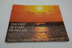 Collectibles: Airline Ephemera...scarce copy of the The First 50 Years of PAN AM