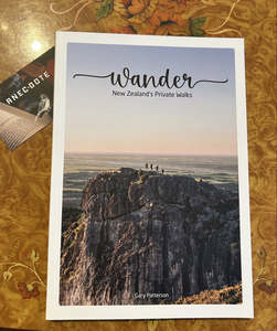 Books Magazines: Wander - New Zealand's Private Walks, by Gary Patterson
