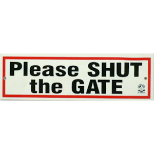 Please Shut The Gate ^Sml