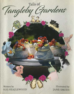 Tails of Tangleby Gardens Book 1