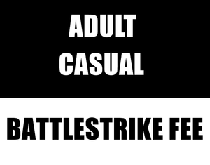 Products: Adult Casual Battlestrike Gaming Fee