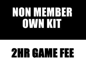Products: Non Member Own Kit 2 Hour Gaming Fee