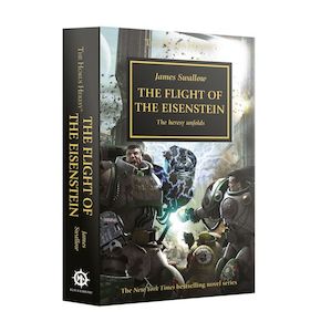 Black Library: Horus Heresy: The Flight of the Eisenstein