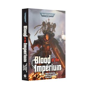 Black Library: Blood of the Imperium