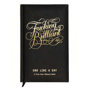 F*cking Brilliant One Line A Day