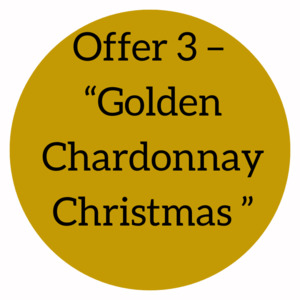 Products: Offer 3 “Golden Chardonnay Christmas ” – (6 pack)