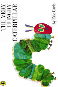 Book - The Very Hungry Caterpillar - Carle