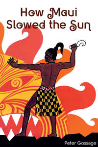 Book - How Maui Slowed the Sun