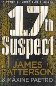 17th Suspect by James Patterson [USED]