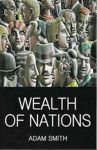 Philosophy: Wealth of Nations by Adam Smith [NEW]