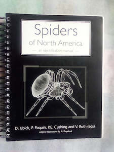 Natural History: Spiders of North America - an Identification Manual