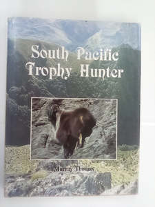 South Pacific Trophy Hunter by Murray Thomas