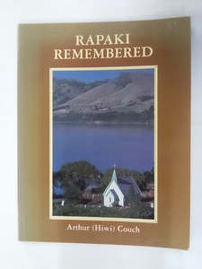 Rapaki Remembered (Lyttelton) by Arthur (Hiwi) Couch